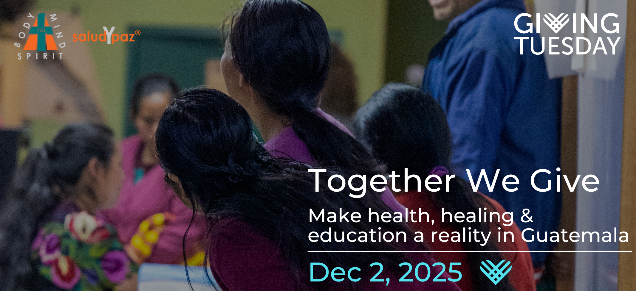 Giving Tuesday 2025 - Salud y Paz